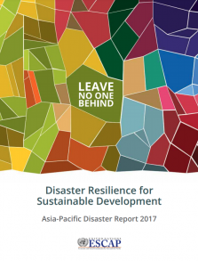 Asia Pacific Disaster Report 2017